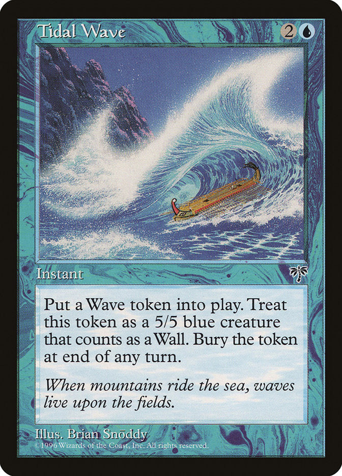 Tidal Wave [Mirage] Magic: The Gathering