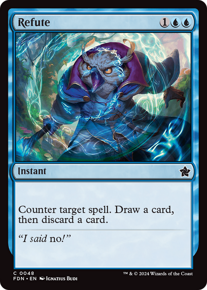 Refute [Foundations] Magic: The Gathering