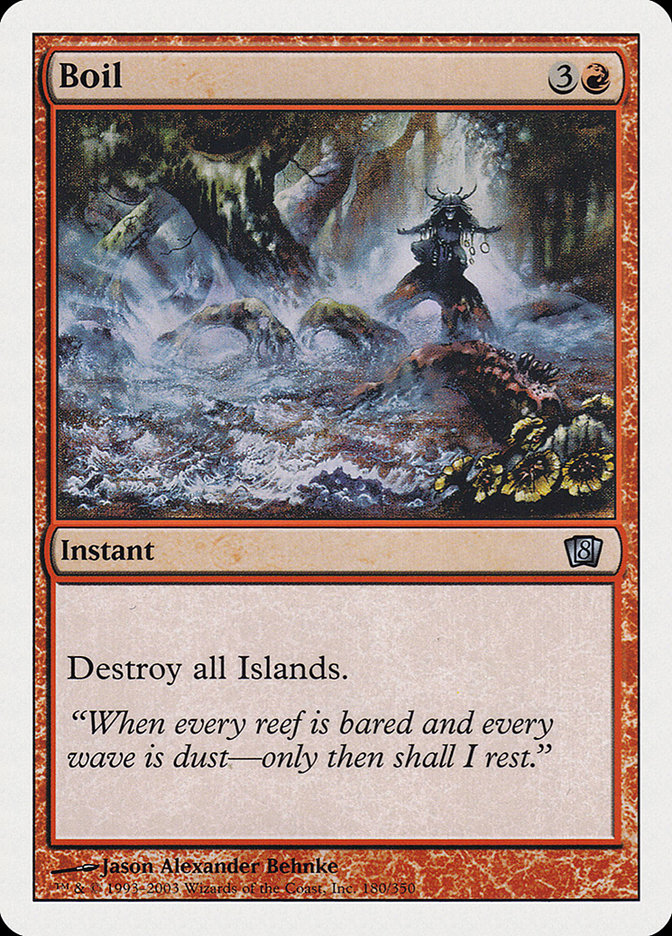 Boil [Eighth Edition] Magic: The Gathering