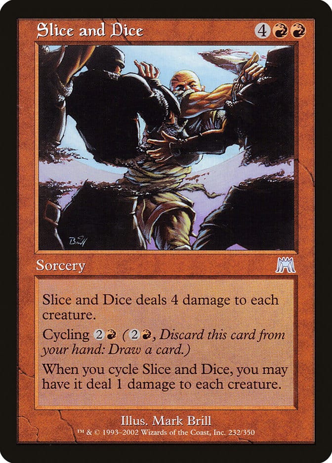 Slice and Dice [Onslaught] Magic: The Gathering
