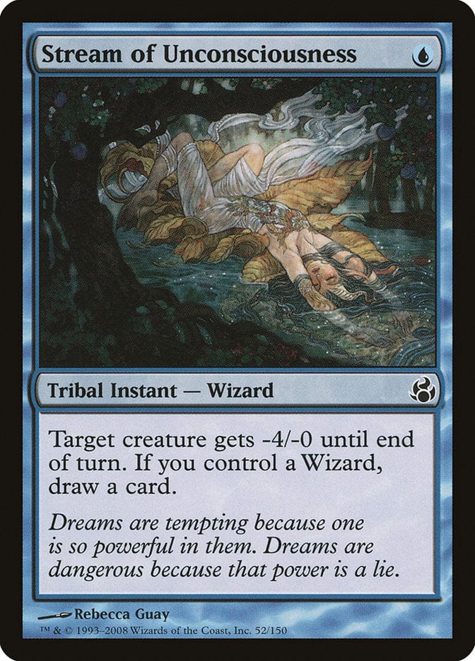 Stream of Unconsciousness [Morningtide] Magic: The Gathering