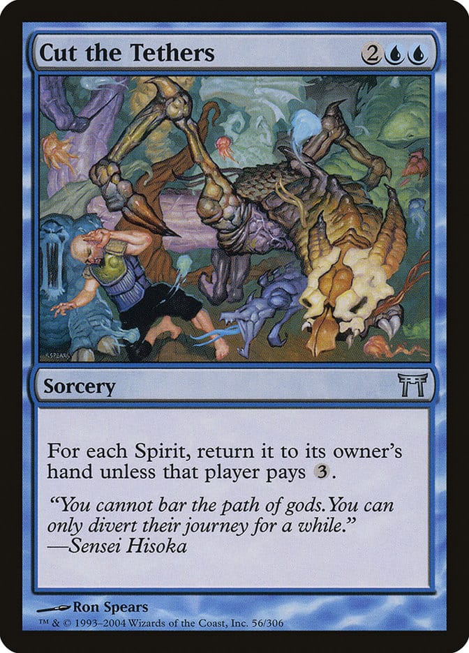 Cut the Tethers [Champions of Kamigawa] Magic: The Gathering