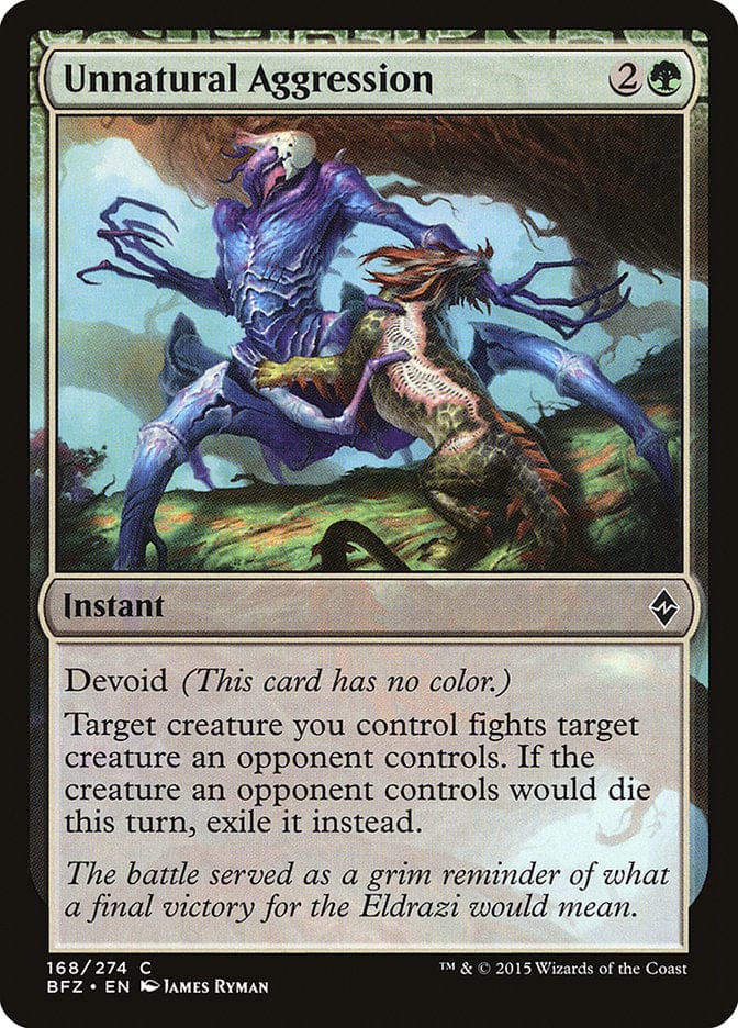 Unnatural Aggression [Battle for Zendikar] Magic: The Gathering