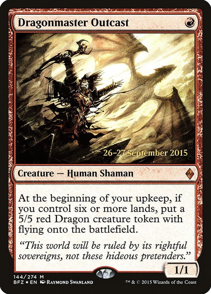 Dragonmaster Outcast [Battle for Zendikar Prerelease Promos] Magic: The Gathering