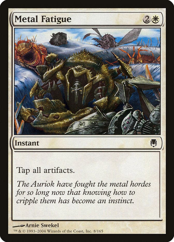 Metal Fatigue [Darksteel] Magic: The Gathering