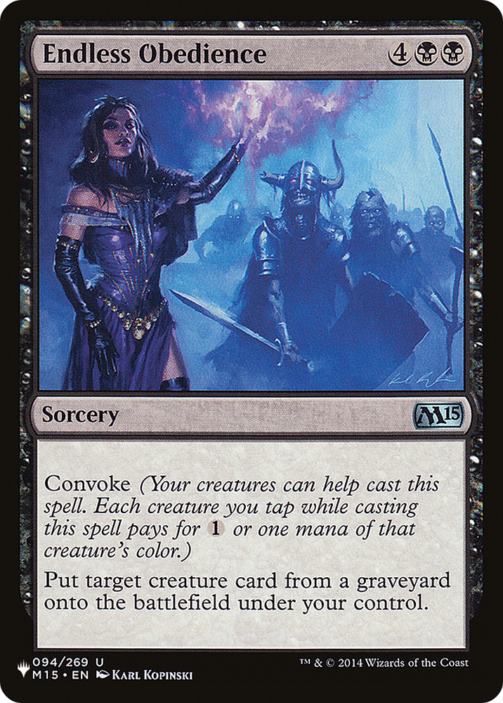 Endless Obedience [The List] Magic: The Gathering