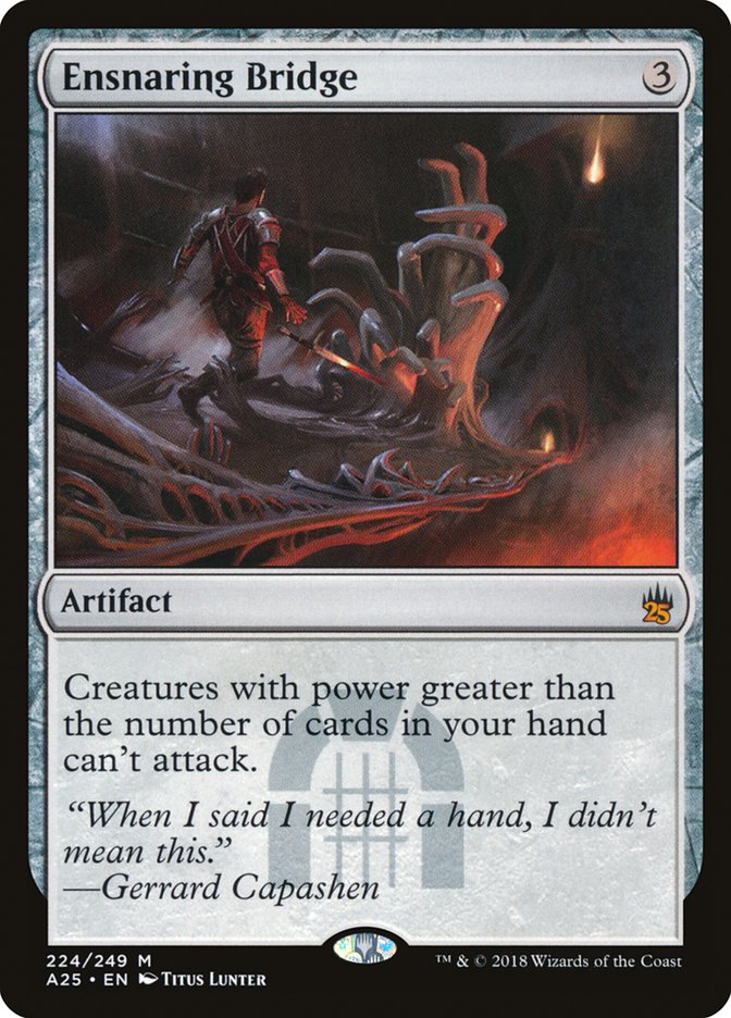 Ensnaring Bridge [Masters 25] Magic: The Gathering
