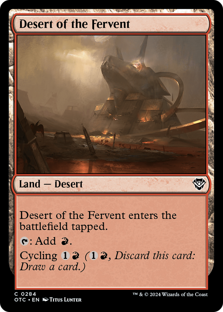 Desert of the Fervent [Outlaws of Thunder Junction Commander] Magic: The Gathering