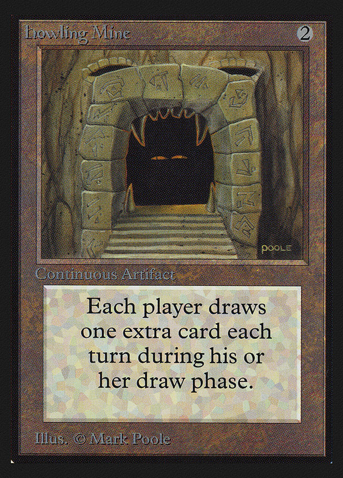 Howling Mine [International Collectors' Edition] Magic: The Gathering