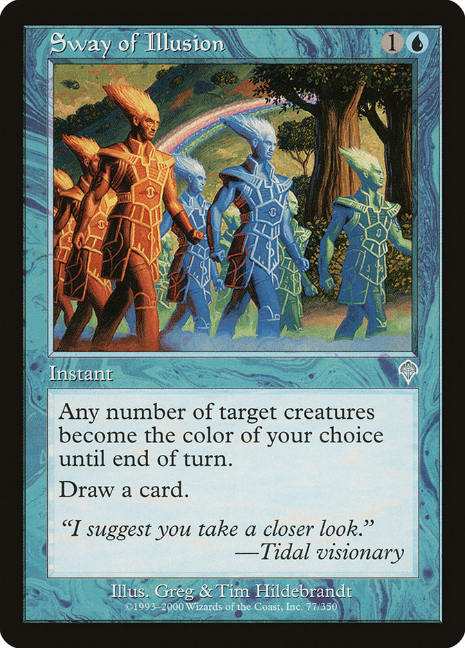 Sway of Illusion [Invasion] Magic: The Gathering