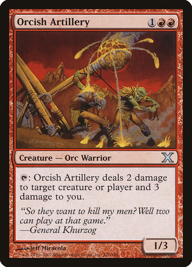 Orcish Artillery [Tenth Edition] Magic: The Gathering