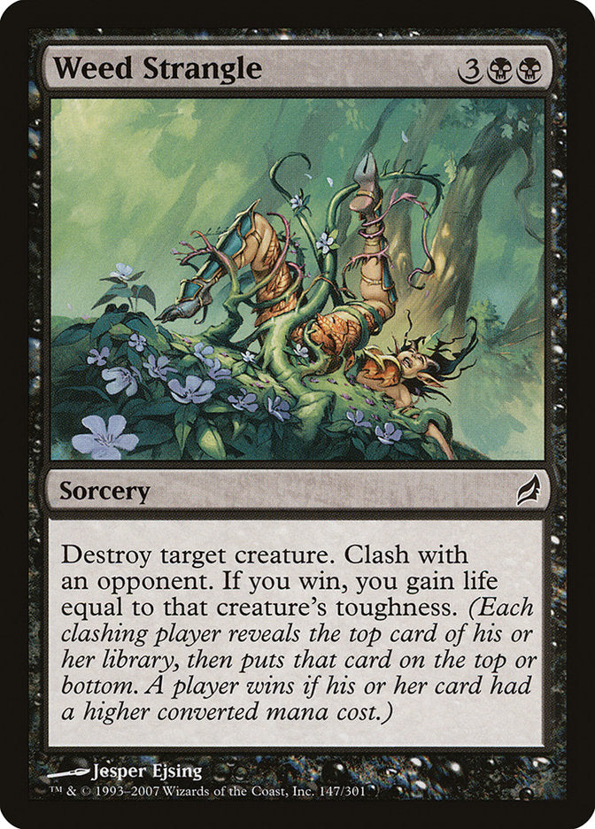 Weed Strangle [Lorwyn] Magic: The Gathering