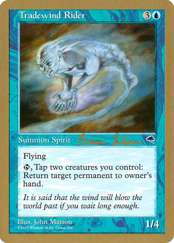Tradewind Rider (Brian Selden) [World Championship Decks 1998] Magic: The Gathering