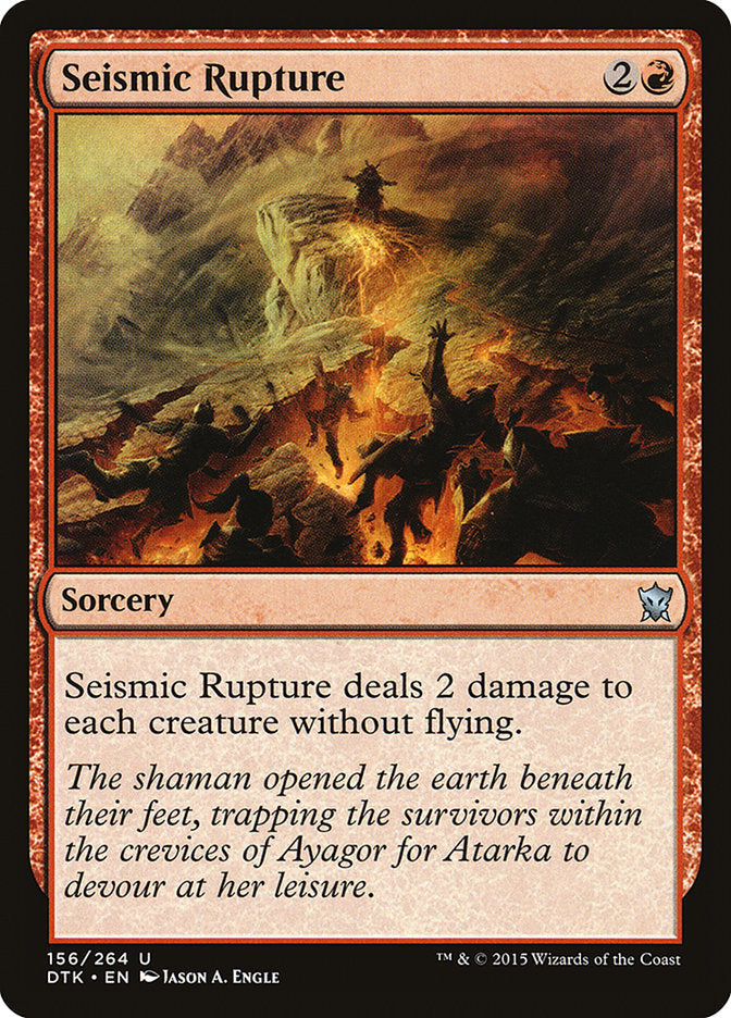 Seismic Rupture [Dragons of Tarkir] Magic: The Gathering