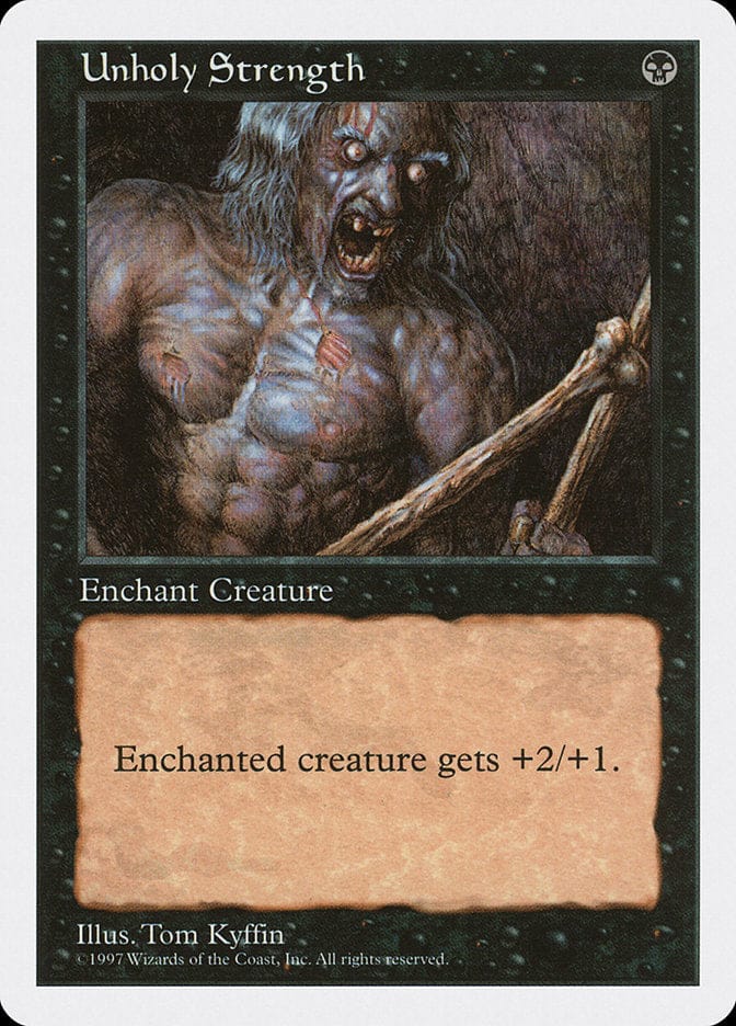 Unholy Strength [Fifth Edition] Magic: The Gathering