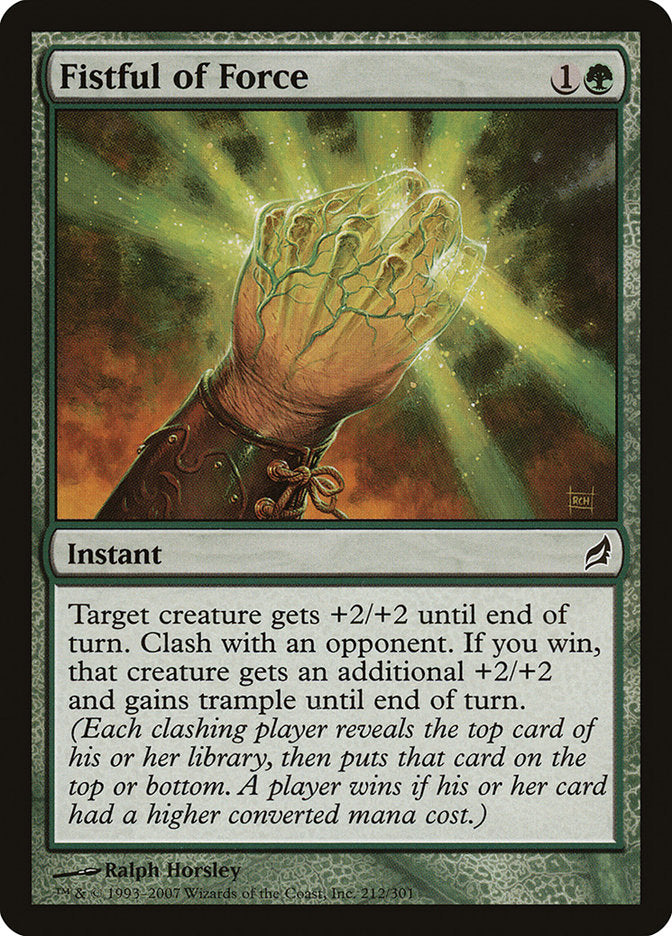 Fistful of Force [Lorwyn] Magic: The Gathering