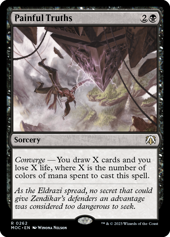 Painful Truths [March of the Machine Commander] Magic: The Gathering