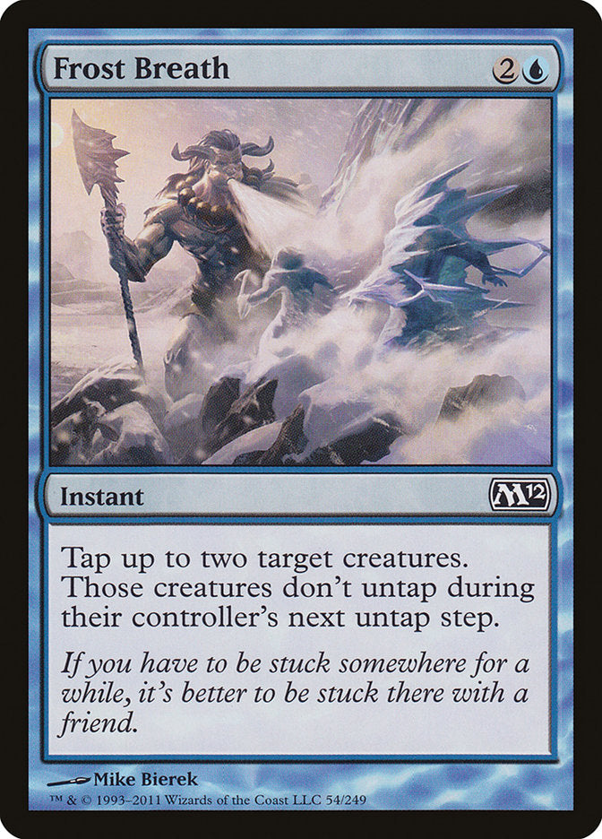 Frost Breath [Magic 2012] Magic: The Gathering