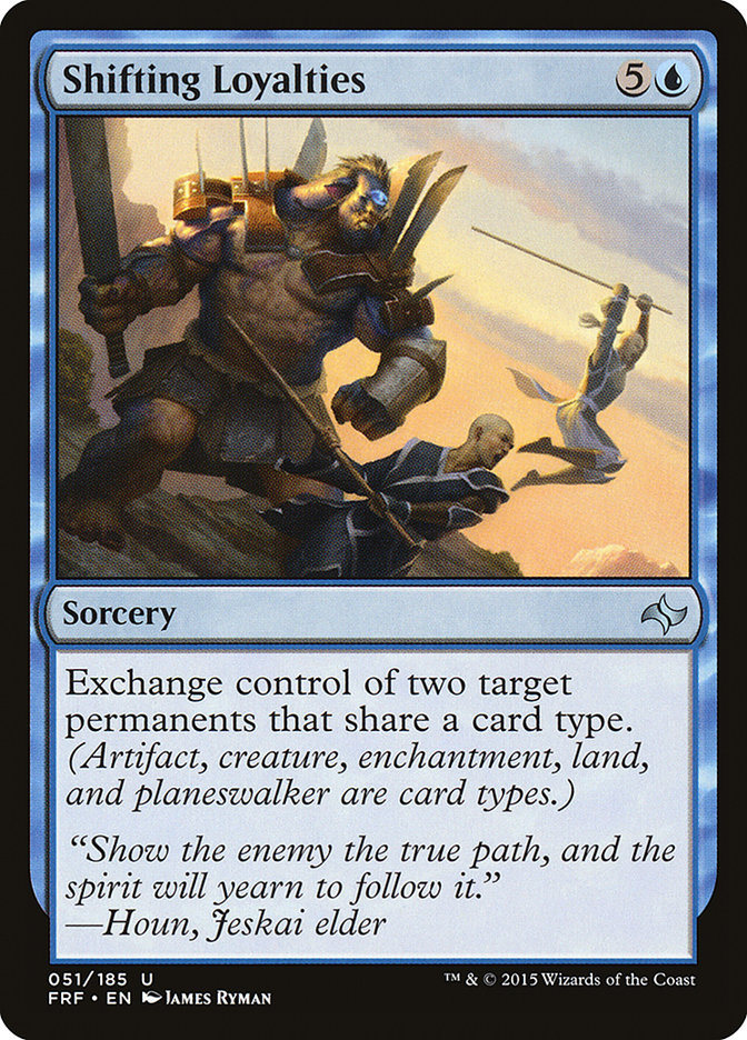 Shifting Loyalties [Fate Reforged] Magic: The Gathering