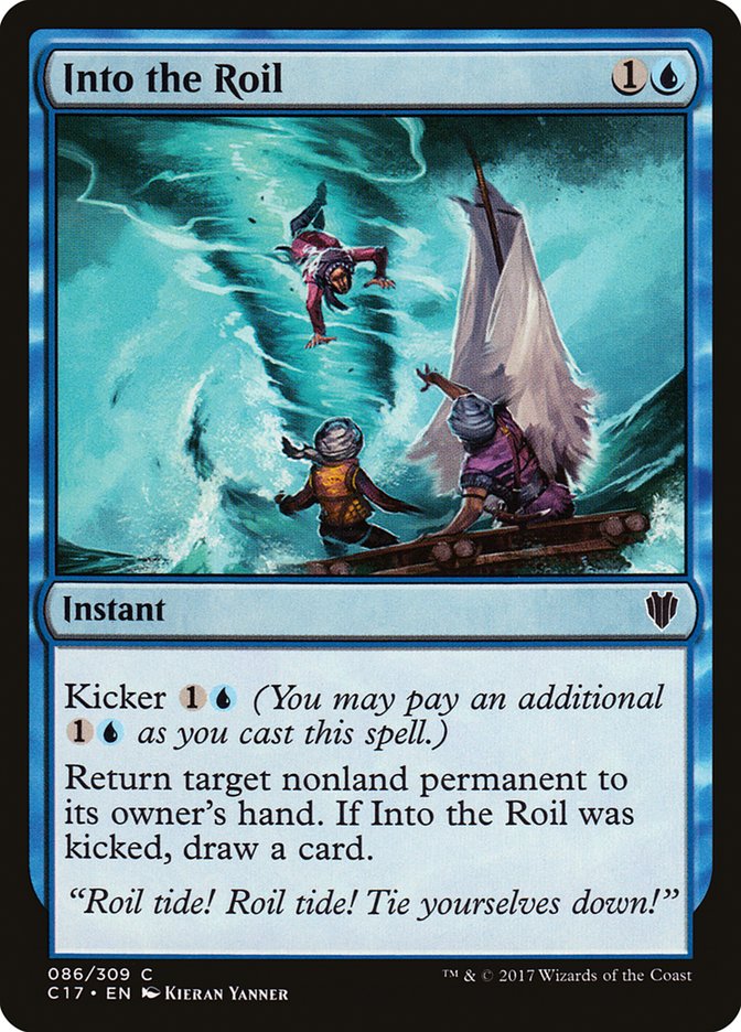 Into the Roil [Commander 2017] Magic: The Gathering