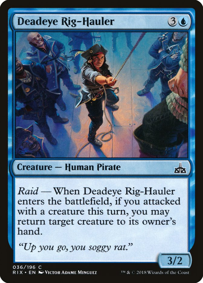 Deadeye Rig-Hauler [Rivals of Ixalan] Magic: The Gathering