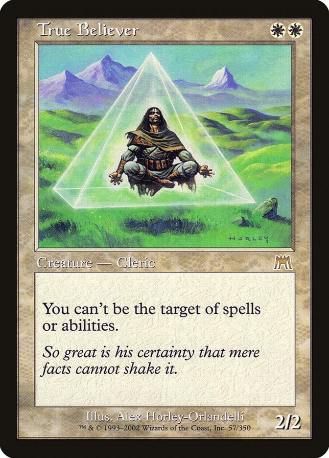 True Believer [Onslaught] Magic: The Gathering