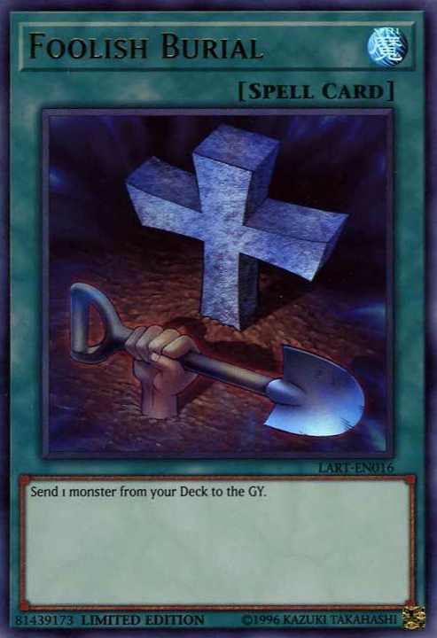 Foolish Burial [LART-EN016] Ultra Rare Yu-Gi-Oh!