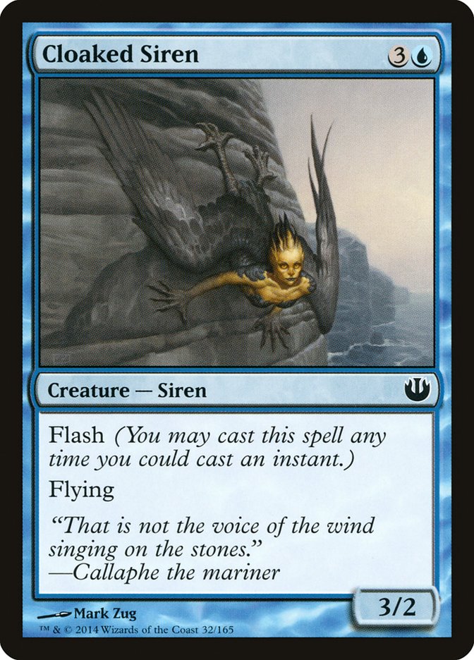 Cloaked Siren [Journey into Nyx] Magic: The Gathering