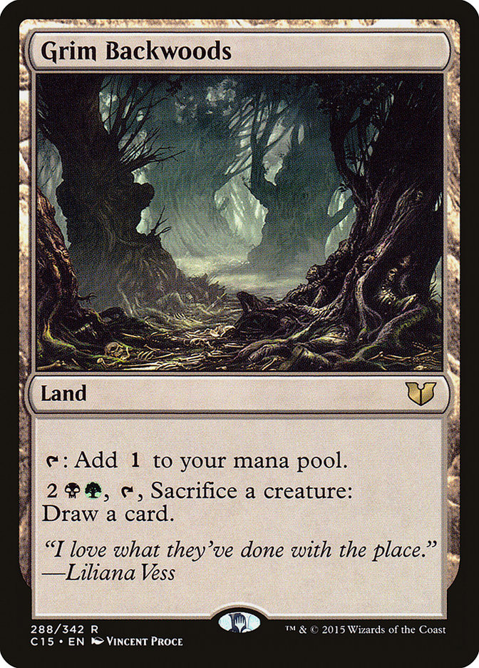 Grim Backwoods [Commander 2015] Magic: The Gathering