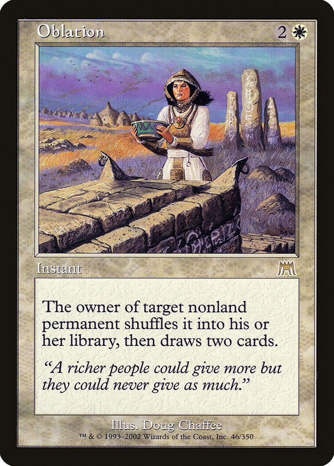 Oblation [Onslaught] Magic: The Gathering