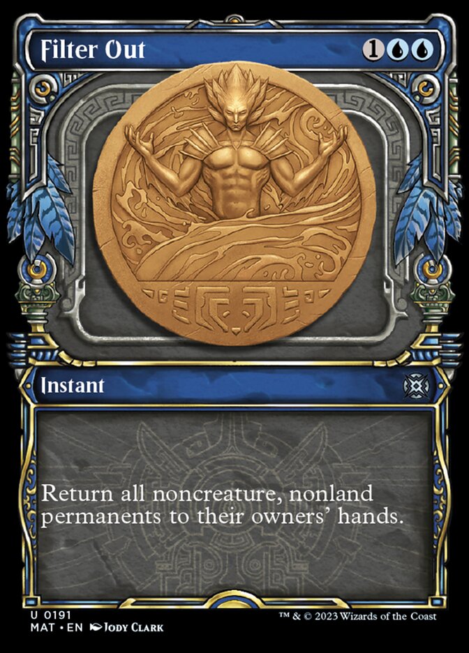 Filter Out (Showcase Halo Foil) [March of the Machine: The Aftermath] Magic: The Gathering