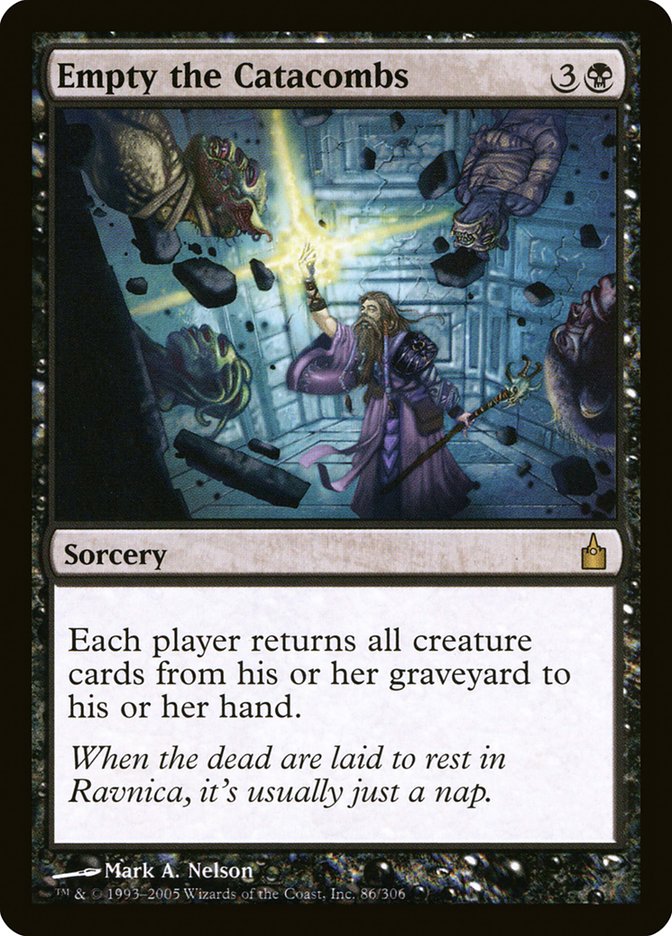 Empty the Catacombs [Ravnica: City of Guilds] Magic: The Gathering