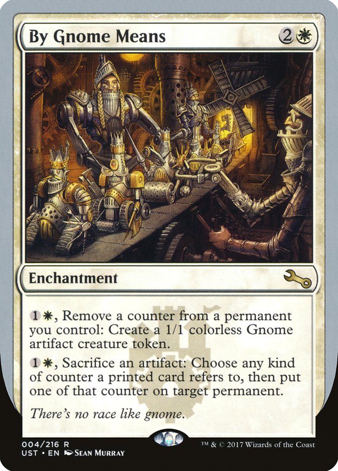 By Gnome Means [Unstable] Magic: The Gathering