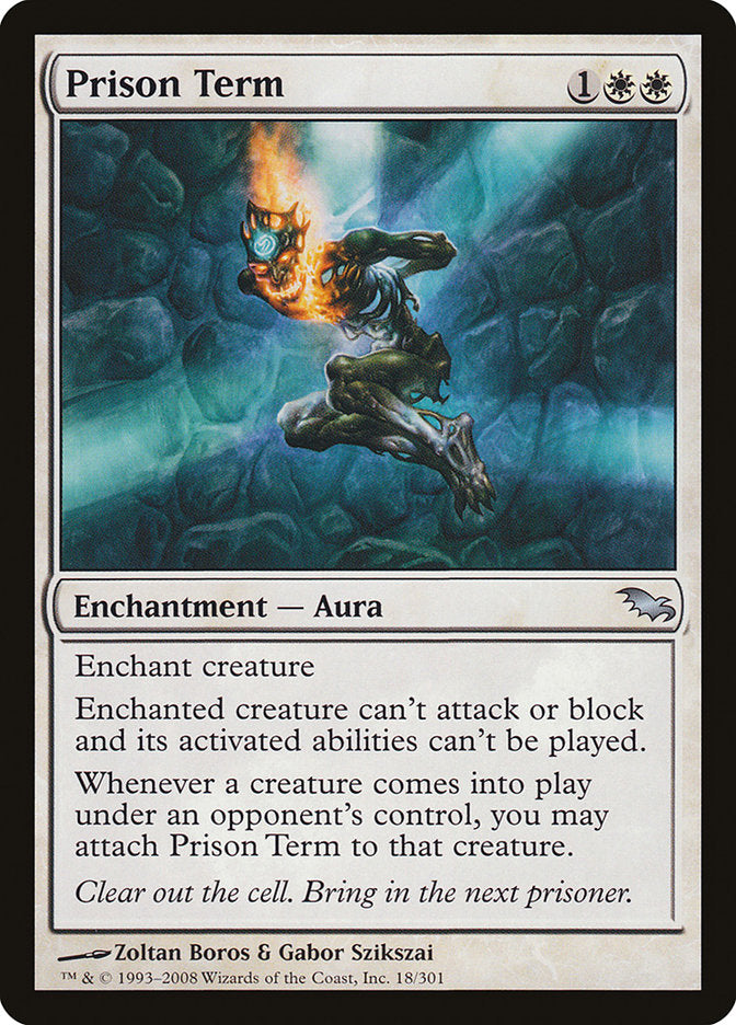 Prison Term [Shadowmoor] Magic: The Gathering