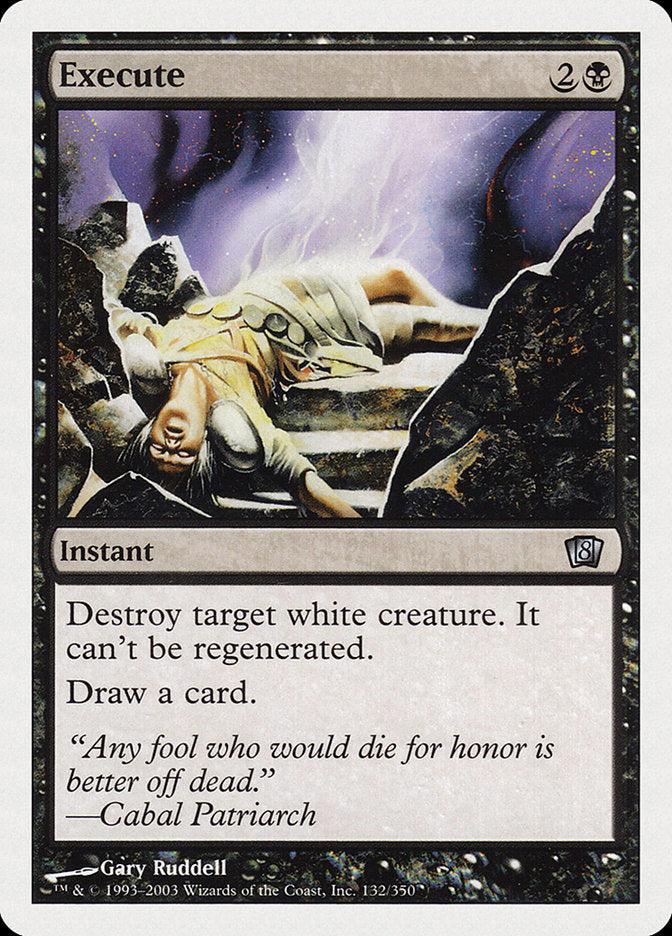 Execute [Eighth Edition] Magic: The Gathering