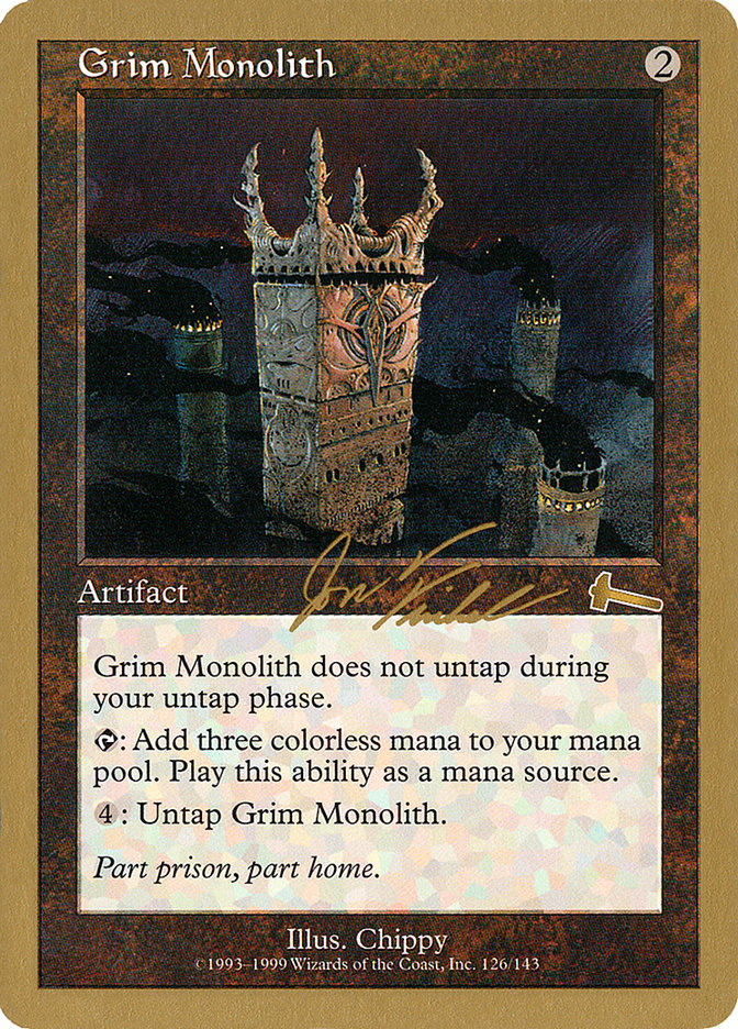 Grim Monolith (Jon Finkel) [World Championship Decks 2000] Magic: The Gathering