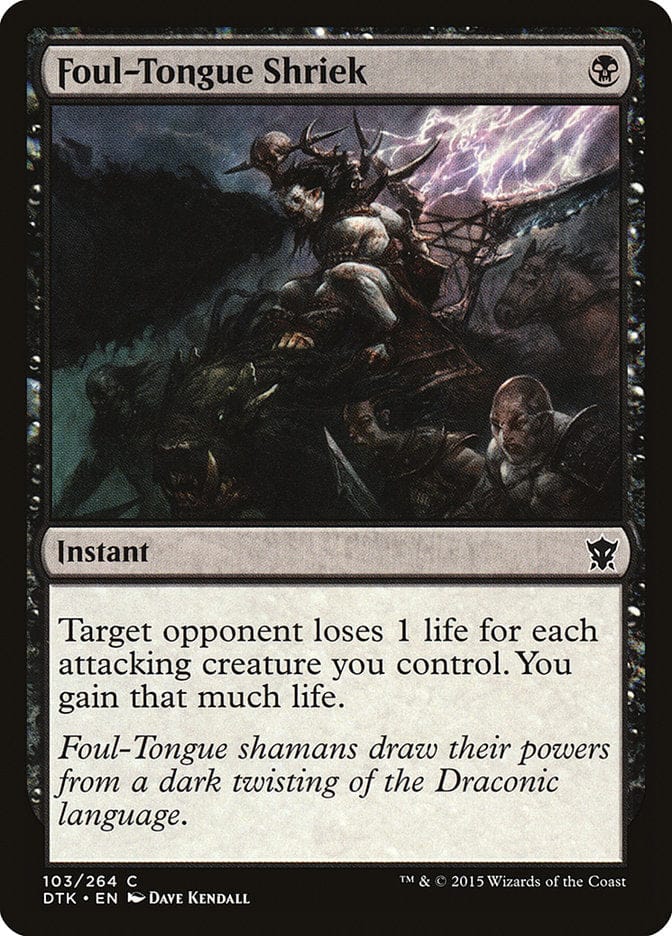 Foul-Tongue Shriek [Dragons of Tarkir] Magic: The Gathering