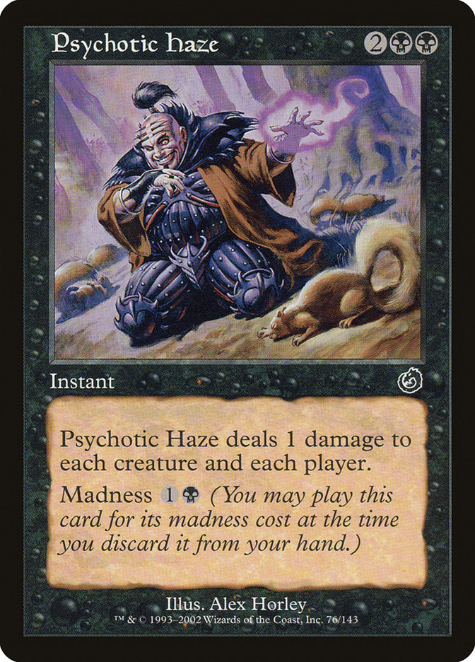 Psychotic Haze [Torment] Magic: The Gathering