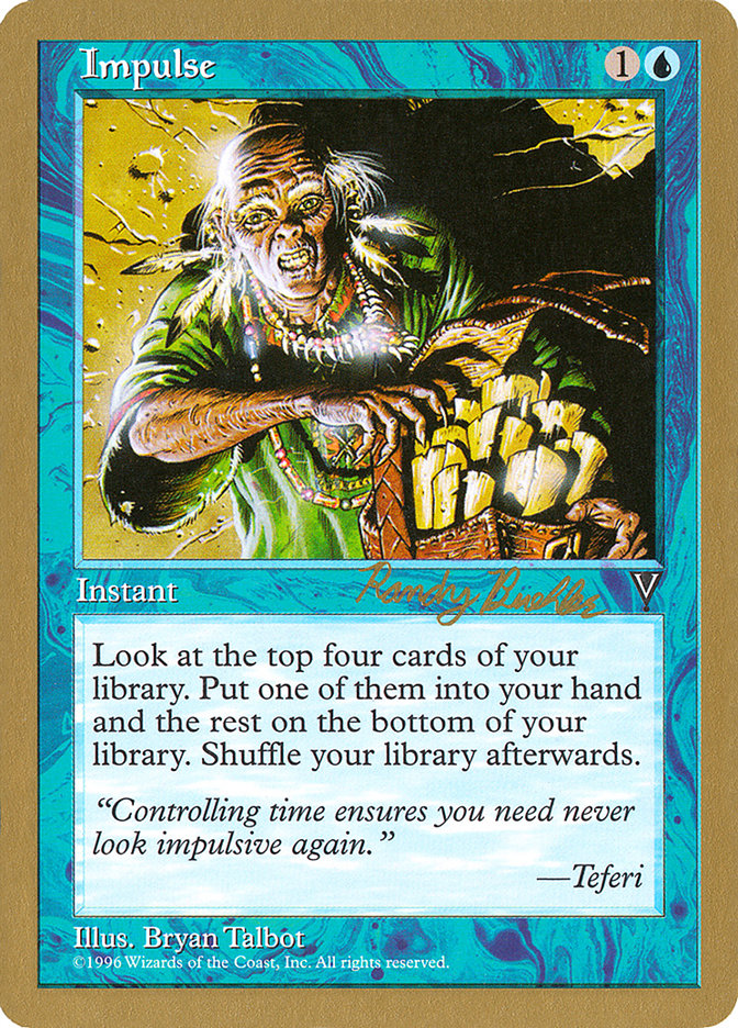 Impulse (Randy Buehler) [World Championship Decks 1998] Magic: The Gathering