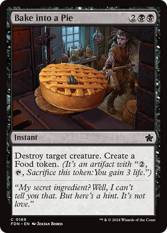 Bake into a Pie [Foundations] Magic: The Gathering