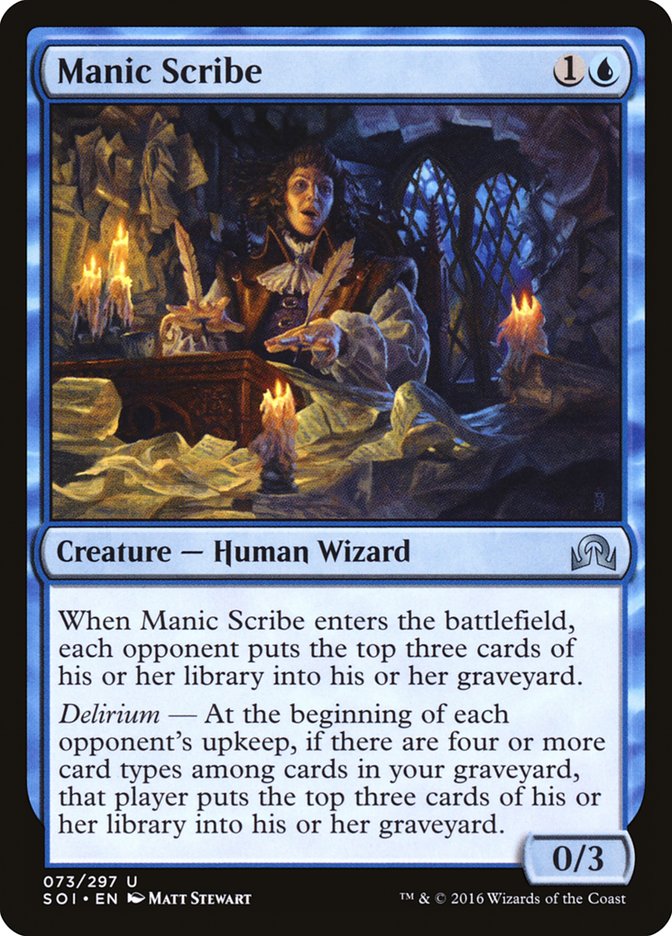 Manic Scribe [Shadows over Innistrad] Magic: The Gathering