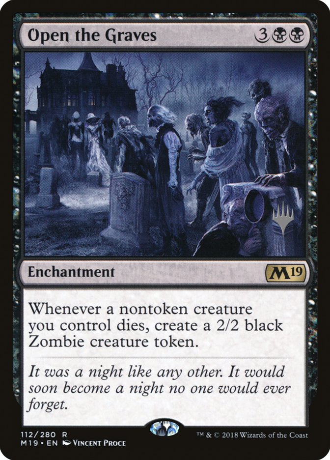 Open the Graves (Promo Pack) [Core Set 2019 Promos] Magic: The Gathering