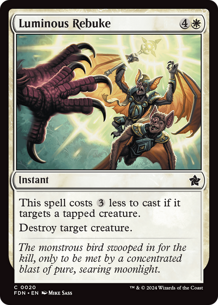 Luminous Rebuke [Foundations] Magic: The Gathering