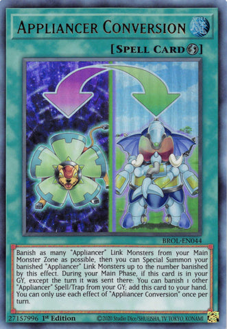 Appliancer Conversion [BROL-EN044] Ultra Rare - Yugioh Cards For Your TCG Needs!