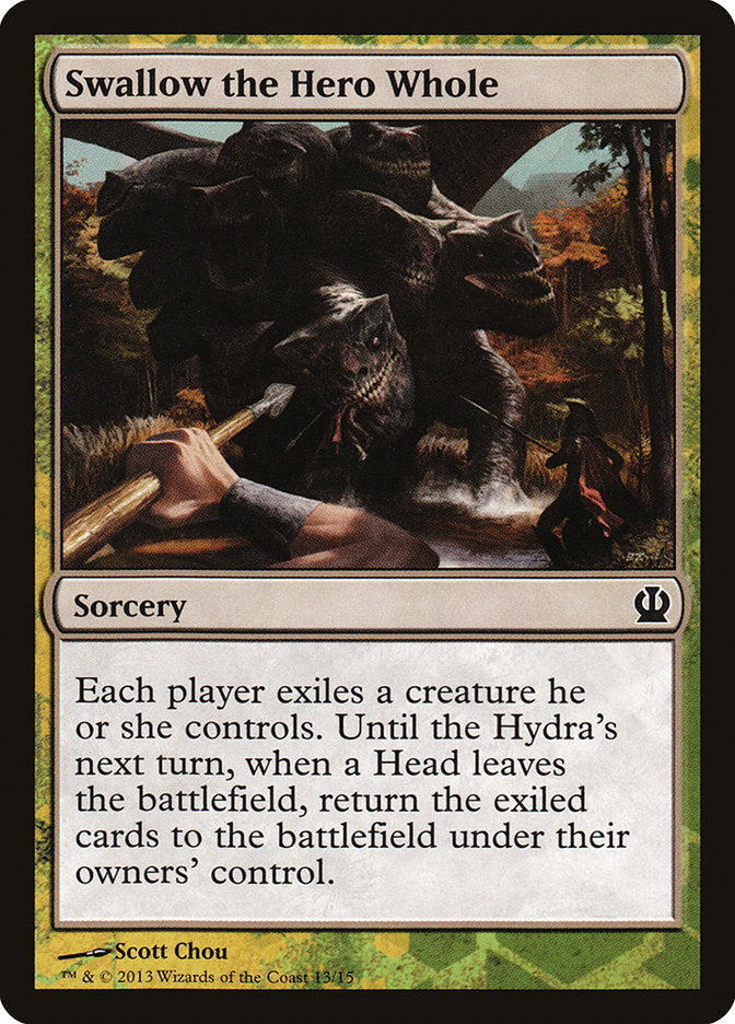 Swallow the Hero Whole [Theros Face the Hydra] Magic: The Gathering