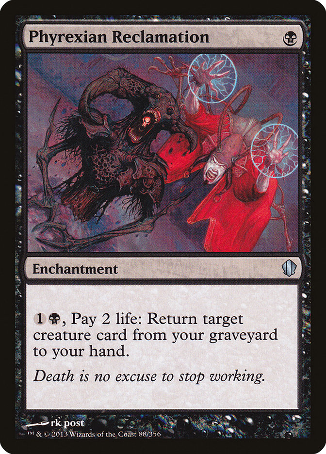Phyrexian Reclamation [Commander 2013] Magic: The Gathering