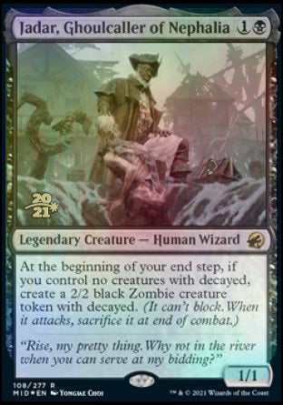 Jadar, Ghoulcaller of Nephalia [Innistrad: Midnight Hunt Prerelease Promos] Magic: The Gathering