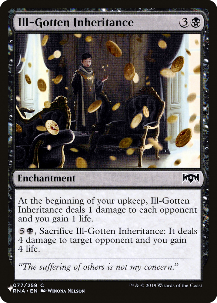 Ill-Gotten Inheritance [The List] Magic: The Gathering