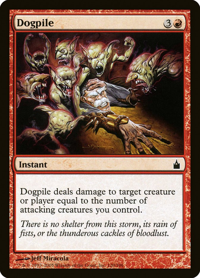 Dogpile [Ravnica: City of Guilds] Magic: The Gathering