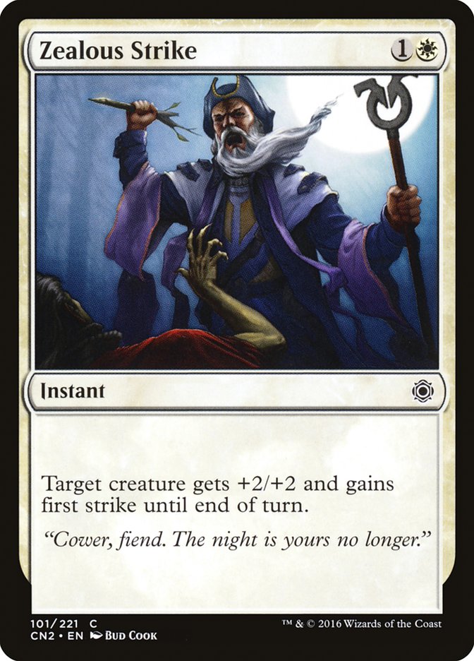 Zealous Strike [Conspiracy: Take the Crown] Magic: The Gathering